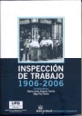Inspección de trabajo 1906-2006
