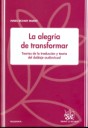 La alegría de transformar