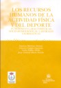 Los Recursos Humanos de la Actividad Física y del Deporte