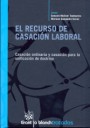 El recurso de casación laboral