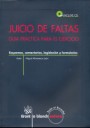 Juicio de faltas. Guía práctica para el ejercicio