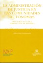 La Administración de Justicia en las comunidades Autónomas
