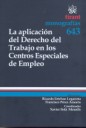 La Aplicación del Derecho del Trabajo en los Centros Especiales de Empleo