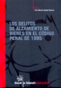 Los delitos de alzamiento de bienes en el Código Penal de 1995