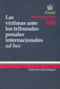 Las víctimas ante los tribunales penales internacionales ad hoc