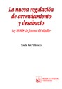 La nueva regulación de arrendamiento y desahucio