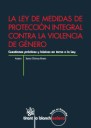 La ley de medidas de protección integral contra la violencia de género