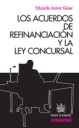 Los acuerdos de refinanciación y la ley concursal