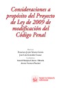 Consideraciones a propósito del Proyecto de Ley de 2009 de modificación del Código Penal
