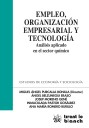 Empleo, organización empresarial y tecnología