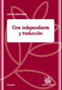 Cine independiente y traducción