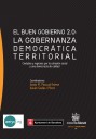El buen gobierno 2.0: la gobernanza democrática territorial