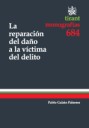 La reparación del daño a la víctima del delito