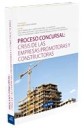 Proceso Concursal: Crisis de las Empresas Promotoras y Constructoras