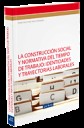 La construcción social y normativa del tiempo de trabajo