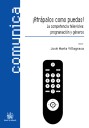 ¡Atrápalos como puedas! La competencia televisiva: programación y géneros
