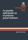 La prueba anticipada en el proceso penal italiano