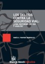 Los delitos contra la Seguridad Vial