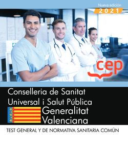 Conselleria de Sanitat Universal i Salut Pública. Generalitat Valenciana. Test general y de normativa sanitaria común