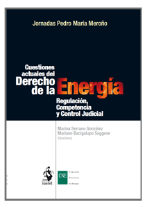 Cuestiones actuales del Derecho de la Energía