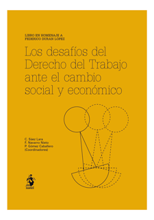 Desafíos del derecho del trabajo ante el cambio económico y social