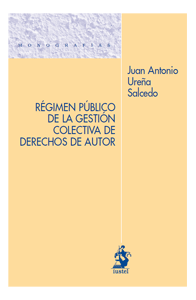 Régimen público de la gestión colectiva de derechos de autor