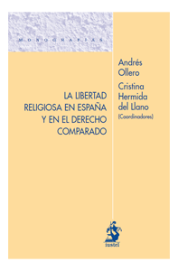 La libertad religiosa en España y en el Derecho Comparado