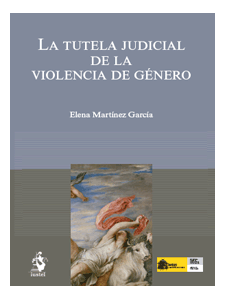 La tutela judicial de la violencia de género