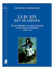 Luis XIV Rey de España
