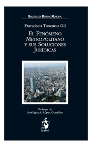 El fenómeno metropolitano y sus soluciones jurídicas