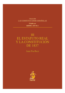 Las Constituciones españolas III. El Estatuto Real y la Constitución de 1837