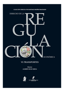Derecho de la regulación económica. VI. Transportes