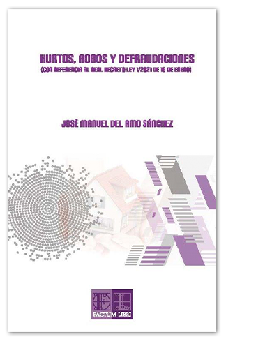 Hurtos, Robos y defraudaciones