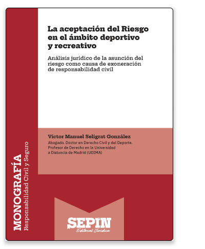 La aceptación del Riesgo en el ámbito deportivo y recreativo