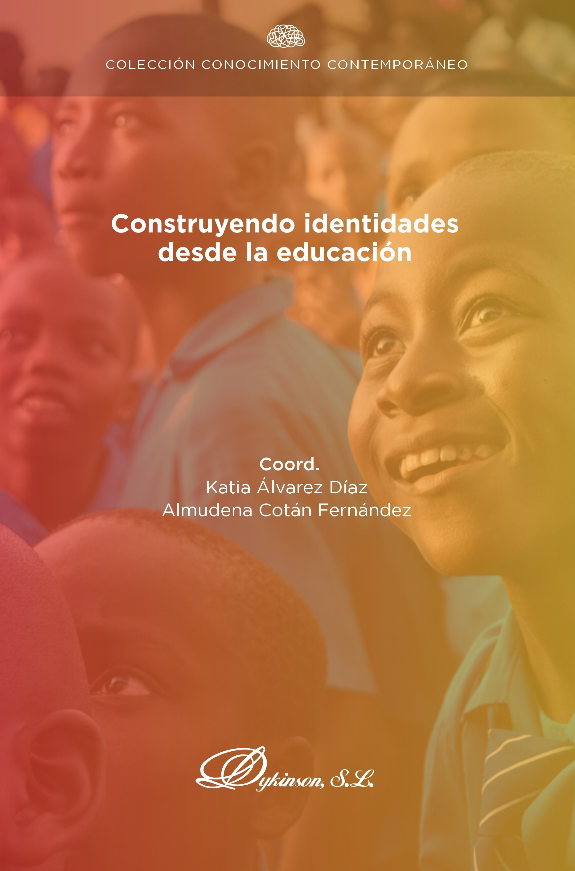 Construyendo identidades desde la educación