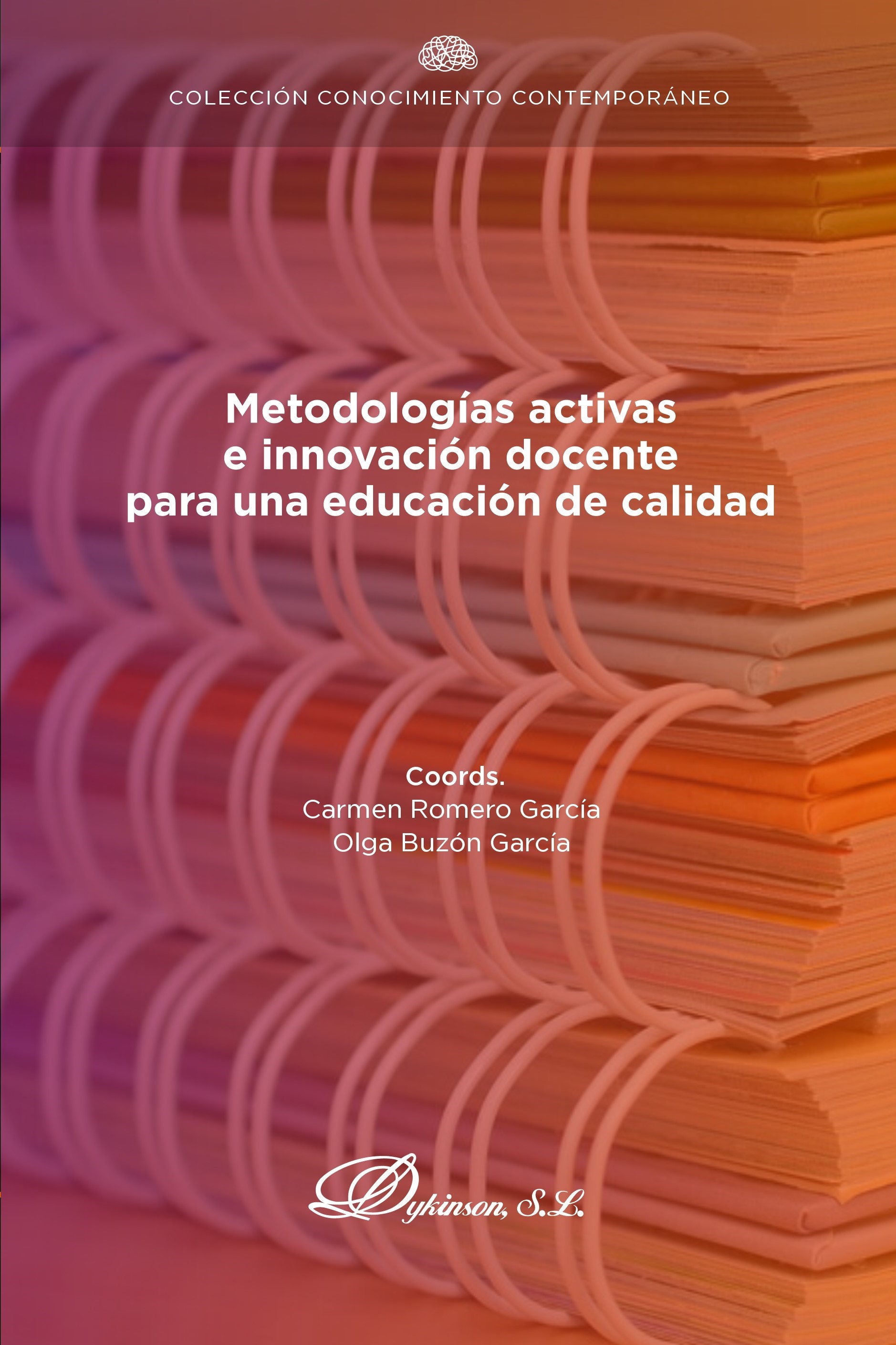 Metodologías activas e innovación docente para una educación de calidad