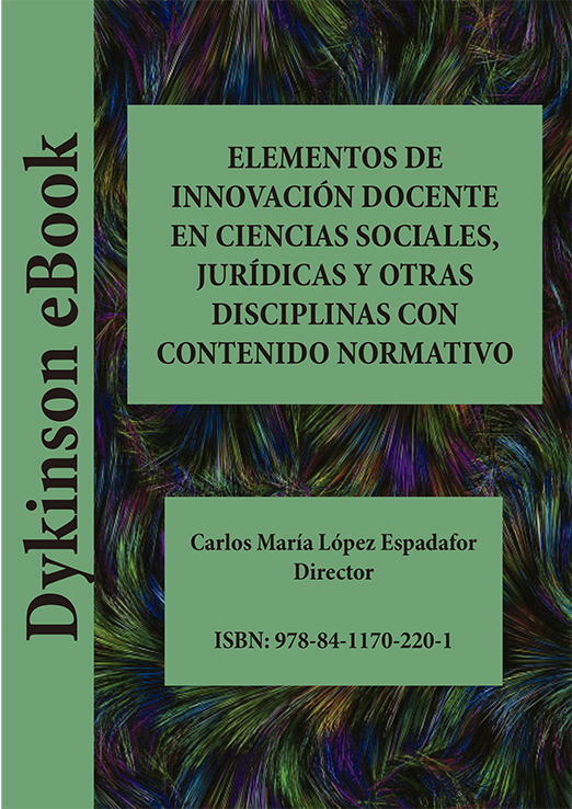 Elementos de innovación docente en ciencias sociales, jurídicas y otras disciplinas con contenido normativo