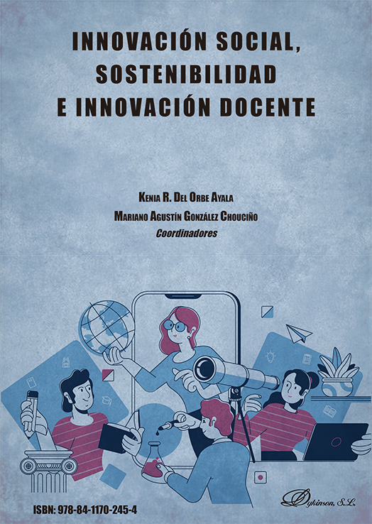 Innovación social, sostenibilidad e innovación docente. 9788411702454