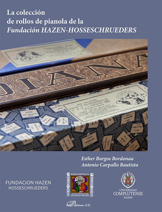 La colección de rollos de pianola de la Fundación Hazen-Hosseschrueders