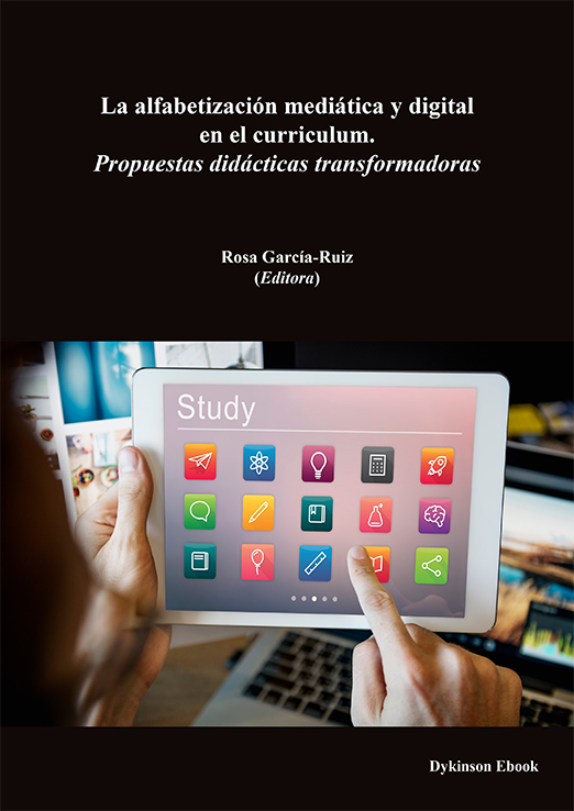 La alfabetización mediática y digital en el curriculum. 9788411706797