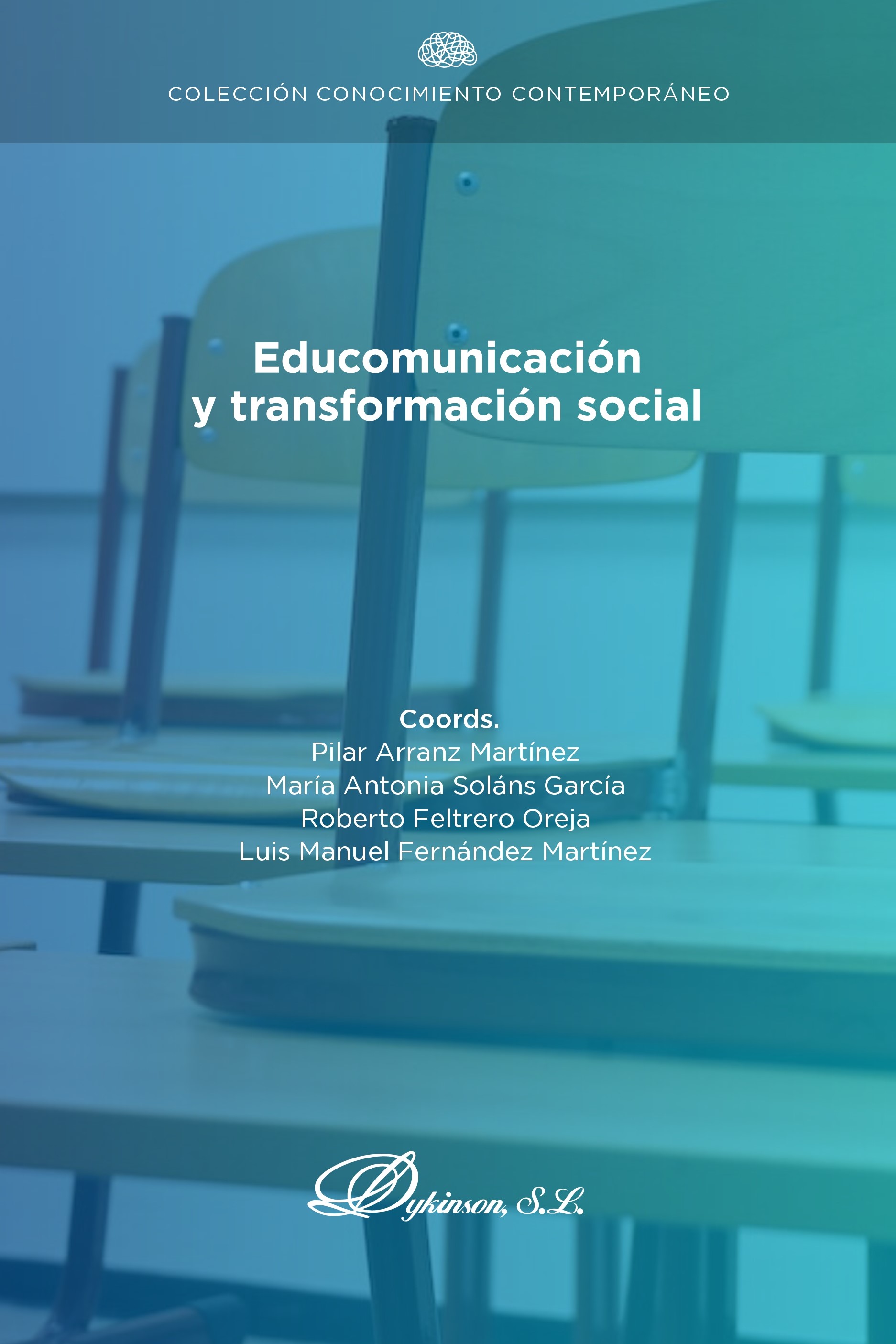Educomunicación y transformación social. 9788411707664