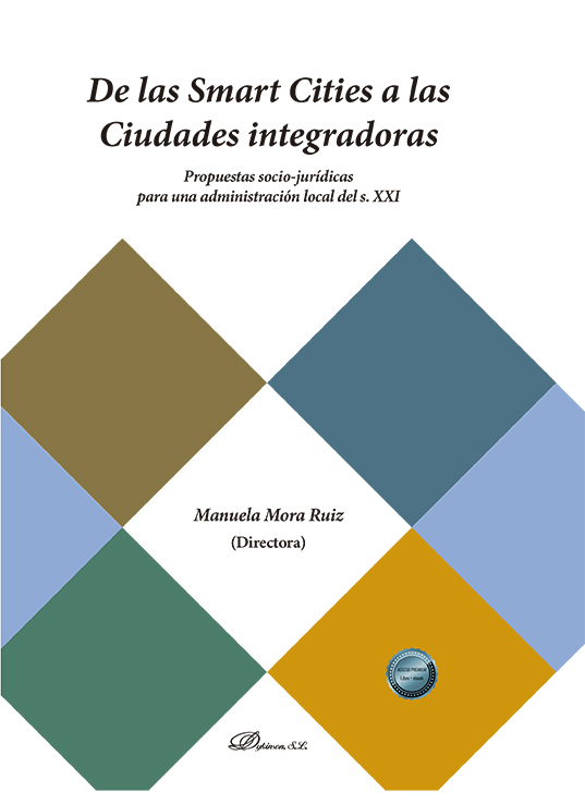De las Smart Cities a las Ciudades integradoras. 9788411228350