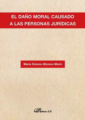 El daño moral causado a las personas jurídicas