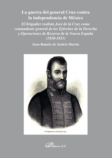 La guerra del general Cruz contra la independencia de México