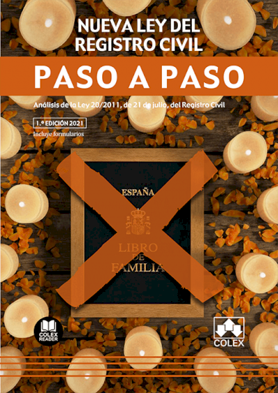  Nueva Ley del Registro Civil. Paso a paso