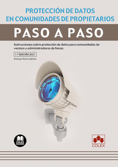 Protección de datos en comunidades de propietarios. Paso a paso