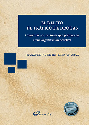 El delito de tráfico de drogas 