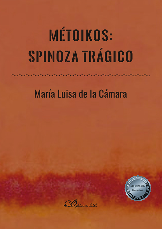 Métoikos. Spinoza trágico. 9788413772851