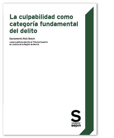 La culpabilidad como categoría fundamental del delito