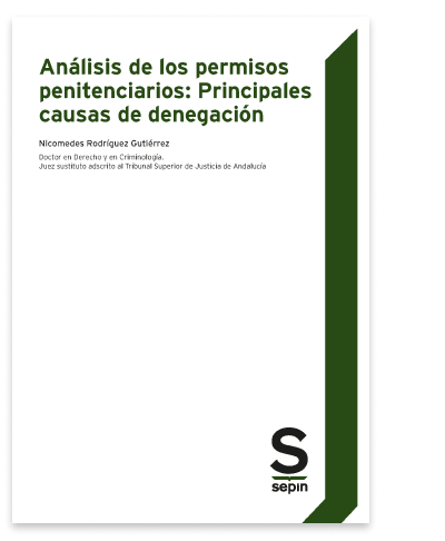 Análisis de los permisos penitenciarios: principales causas de denegación